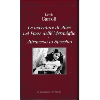 Collana Ottocento 45 Carroll : Alice paese meraviglie CART. ed. Repubblica A87