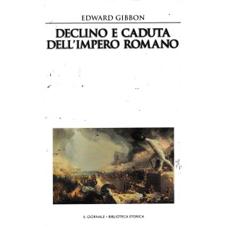 Biblioteca storica 40 Gibbon : declino caduta impero CART. ed. Il Giornale A83