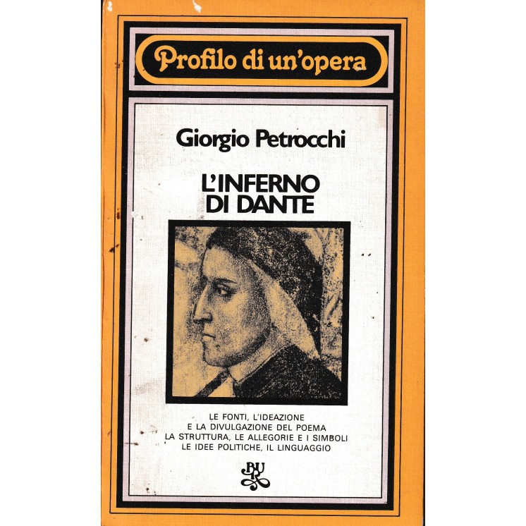 Giorgio Petrocchi : l'Inferno di Dante BROSSURATO ed. BUR A37