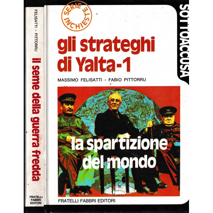 Collana sotto accusa : strateghi Yalta seq. COMPL. 1/2 CART. ed. Fabbri A33