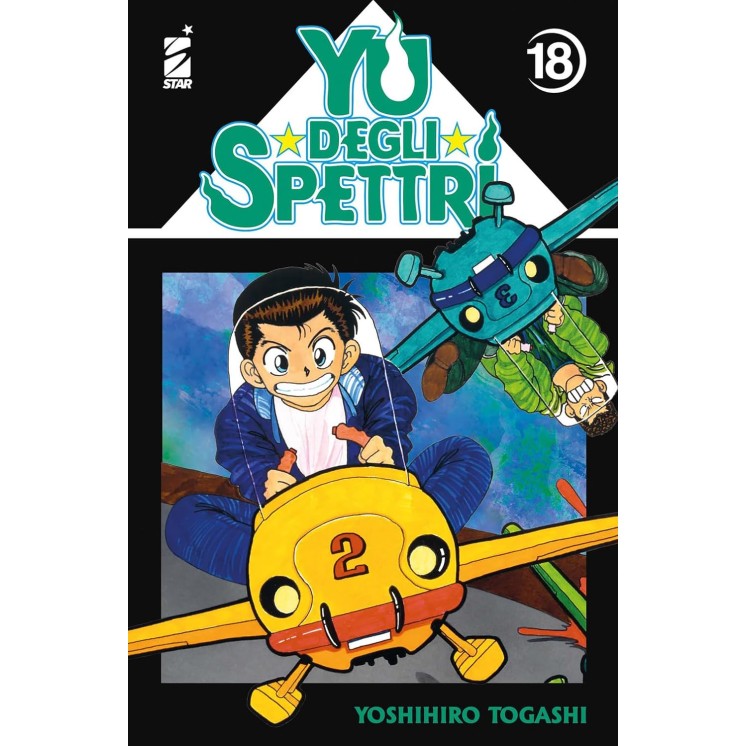 Yu degli Spettri New Edition n.18 di Y. Togashi NUOVO ed. Star Comics
