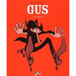 Gus 1 Nathalie di Christophe Blain CARTONATO ed. Bao FU19