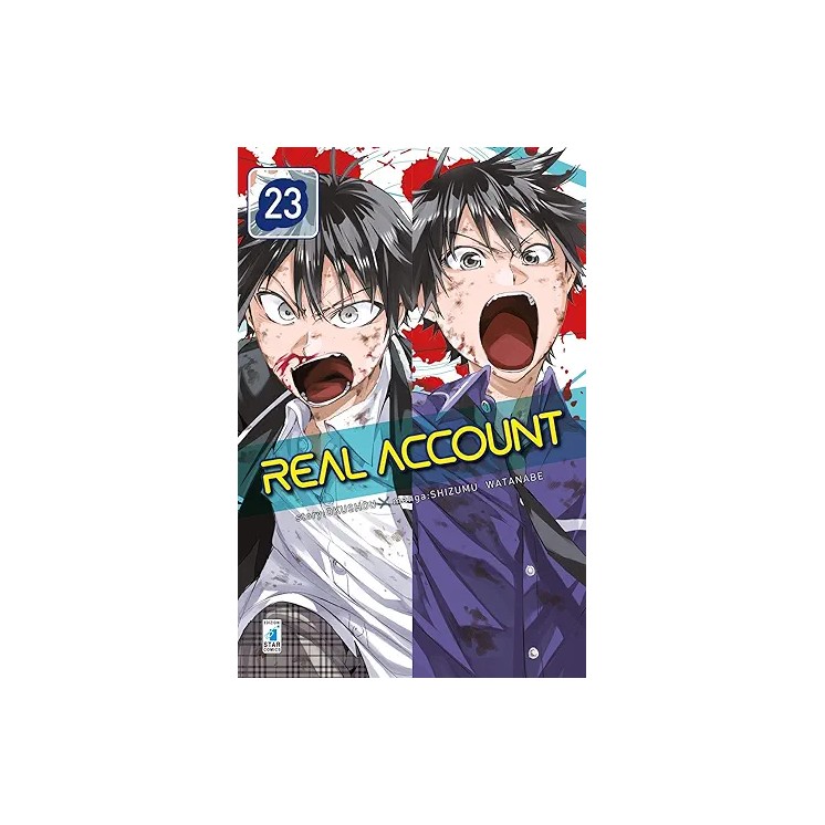 Real Account  23 di Watanabe e Okushou ed. Star Comics NUOVO