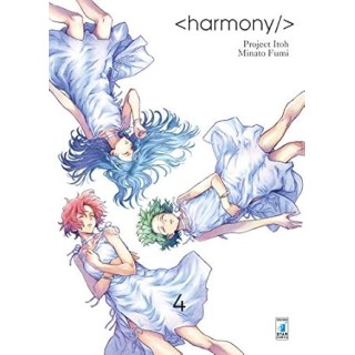 Harmony  4 di Project Ito e Minato Fumi ed. Star Comics NUOVO  