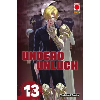 Undead e Unluck 13 di Tozuka NUOVO ed. Panini Comics