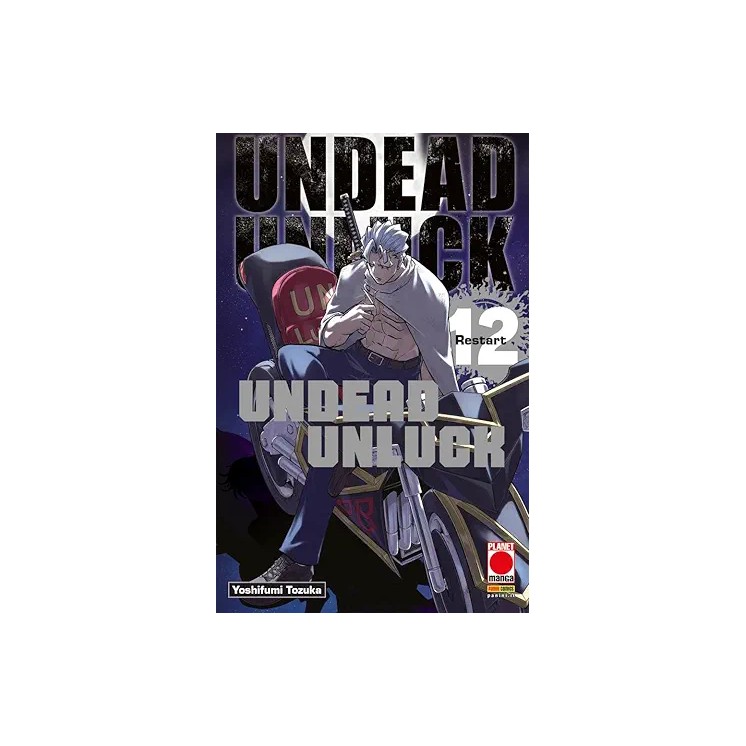 Undead e Unluck 12 di Tozuka NUOVO ed. Panini Comics