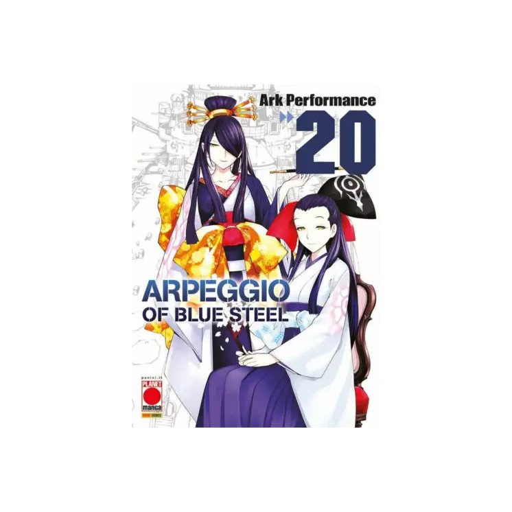 Arpeggio of blue steel 20 di Ark Performance NUOVO ed. Panini Comics