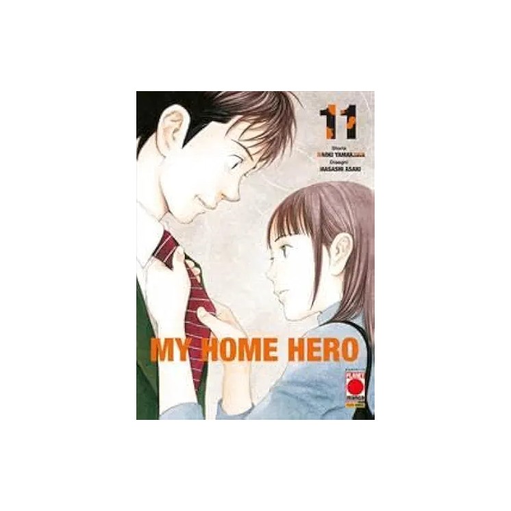My home hero 11 di Yamakawa NUOVO ed. Panini Comics
