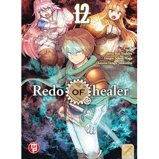 Redo of healer 12 di Rui Tsukiyo NUOVO ed. Magic Press