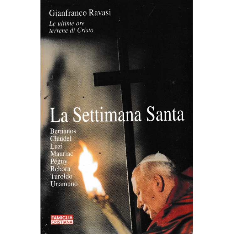 Gianfranco Ravasi : settimana santa BROSSURATO nuovo ed. Famiglia Cristiana B25