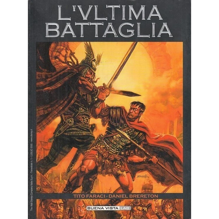 L'ultima battaglia di Faraci BROSSURATO NUOVO ed. Buena Vista FU32