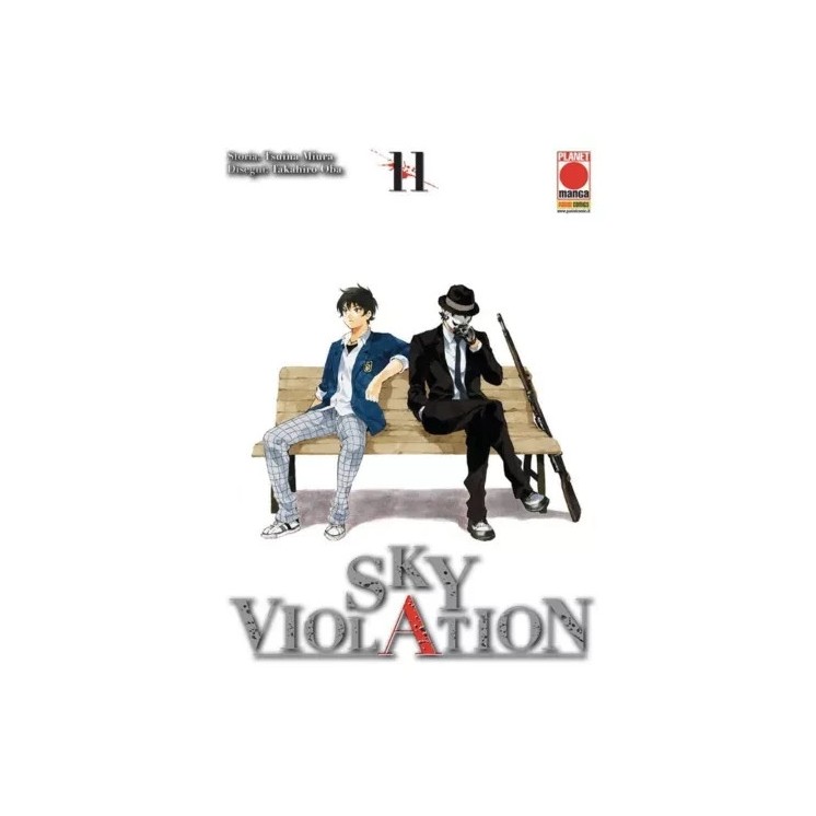 Sky Violation 11 di Tsuina Miura Takahiro Oba NUOVO ed.  PANINI