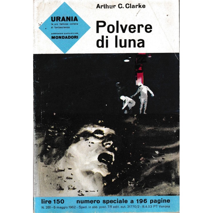Urania  281 Arthur C. Clarke  : polvere di luna ed. Mondadori A69