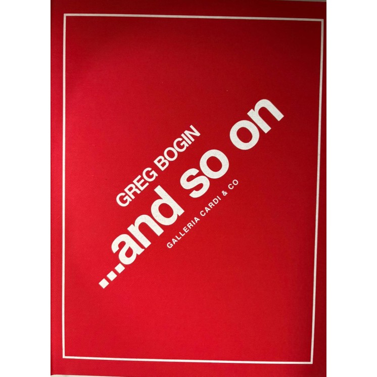 Gian Enzo Sempione : Greg Bogin and so on CARTONATO ed. Galleria Cardi FF05