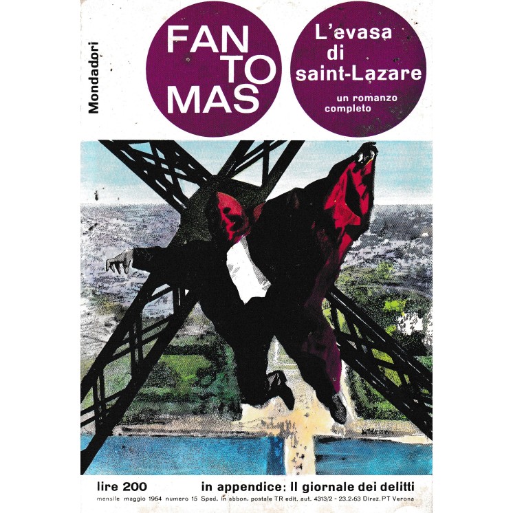 Fantomas  15 P. Souvestre : l'evasa di saint-Lazare BROS. ed. Mondadori A67