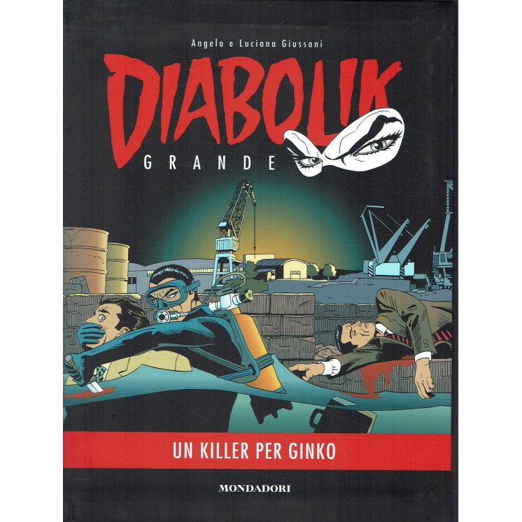Diabolik grande  2 un killler per Ginko di Guissani ed. Mondadori BO10