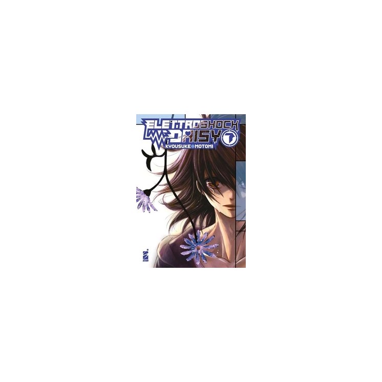 Elettroshock Daisy  7 di Kyousuke Motomi NUOVO ed. Star Comics