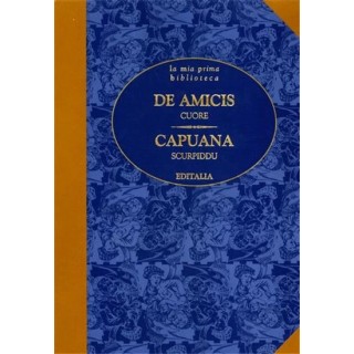 La mia prima biblioteca : De Amicis Capuana CARTONATO ed. Editalia FF17
