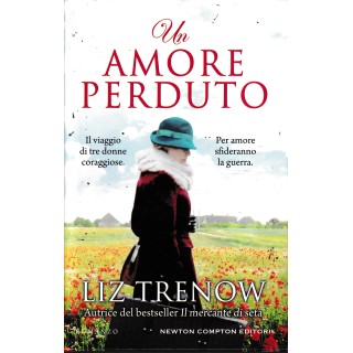 Liz Trenow : un amore perduto CARTONATO ed. Newton Compton A07