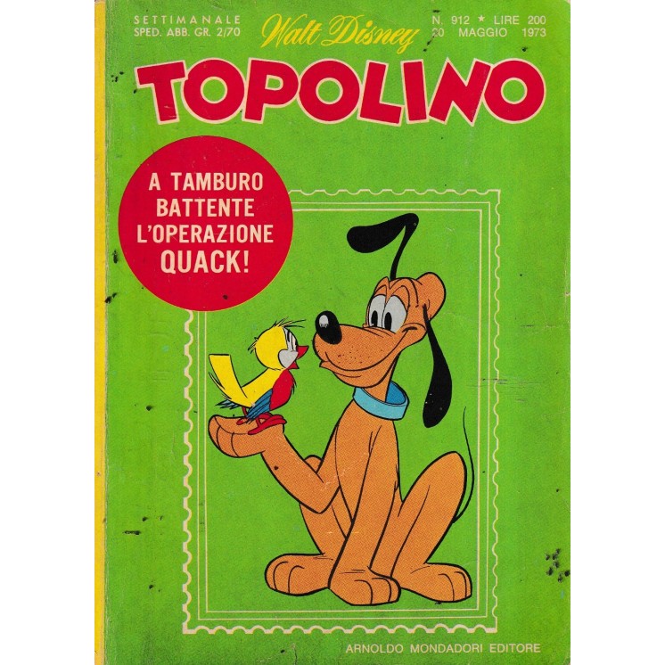 Topolino n. 912 + BOLLINI di Walt Disney ed. Mondadori