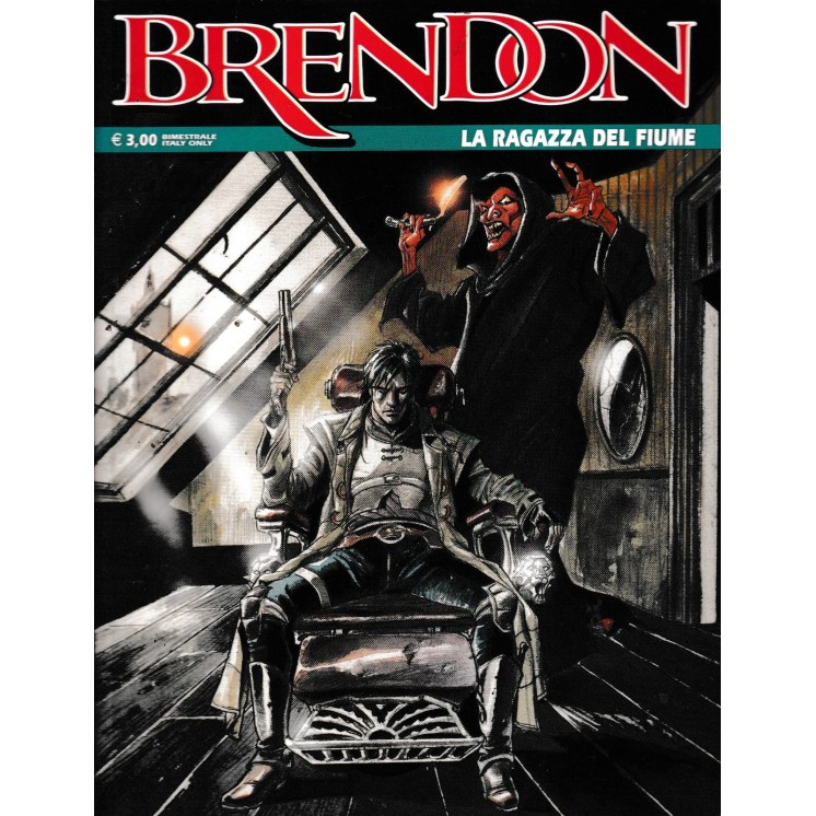 Brendon  71 la ragazza del fiume di Chiaverotti ed. Bonelli