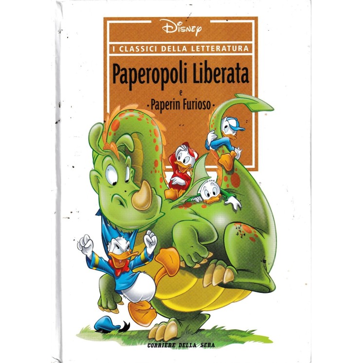 I classici della letteratura 12 : Paperopoli liberata ed. Corriere Sera FU18