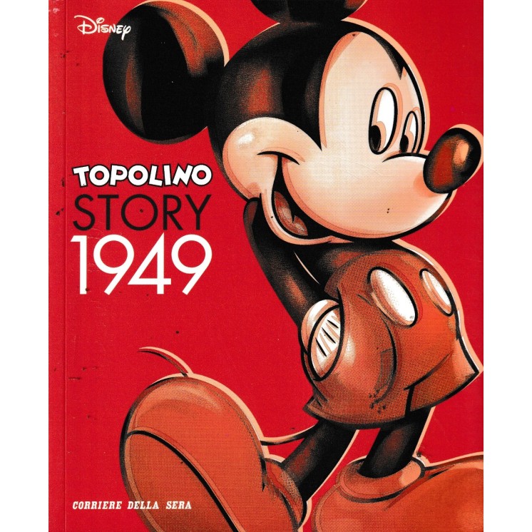 Topolino story 1949 di Bono ed. Corriere della Sera BO01