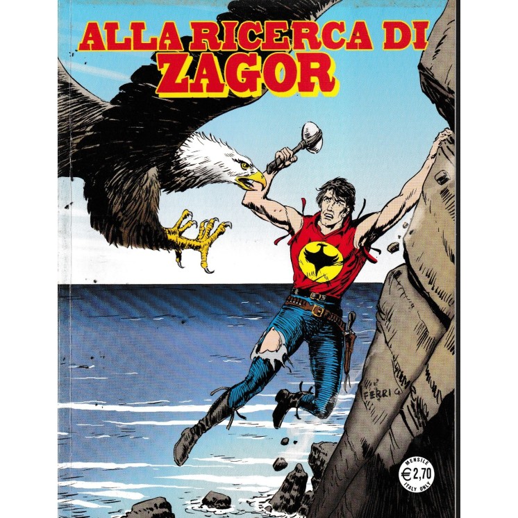 Zagor n.588 alla ricerca di Zagor di Ferri ed. Bonelli