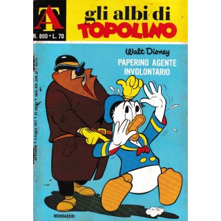 Albi di Topolino n. 860 Paperino agente involontario ed. Mondadori FU07