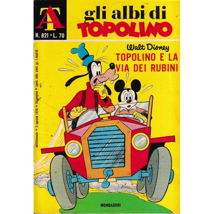 Albi di Topolino n. 821 Topolino e via dei rubini ed. Mondadori FU07