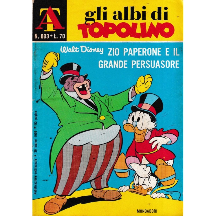 Albi di Topolino n. 803 zio Paperone e il grande persuasore ed. Mondadori FU07