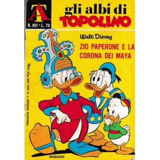 Albi di Topolino n. 801 zio Paperone e la corona dei Maya ed. Mondadori FU07