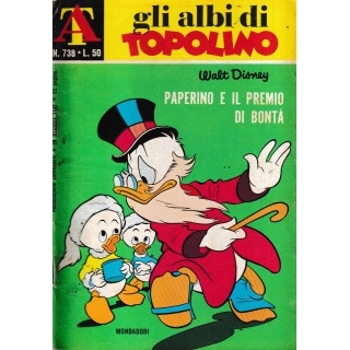 Albi di Topolino n. 738 Paperino e il premio di bontà ed. Mondadori FU07