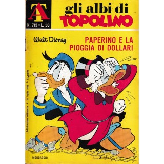 Albi di Topolino n. 715 Paperino e la pioggia di dollari ed. Mondadori FU07