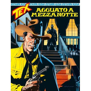 Tex nuova ristampa 520 agguato a Mezzanotte di Villa ed. Bonelli
