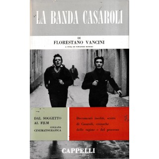 Collana cinematografica 24 la banda Casaroli di Vancini FOTOGRAFICO Cappelli A33