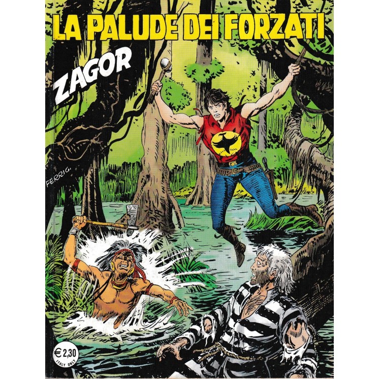 Zagor n. 516 la palude dei forzati di Nolitta ed. Bonelli