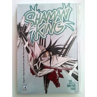 Shaman King n. 30 di Hiroyuki Takei - 1a ed. Star Comics * NUOVO!!!...