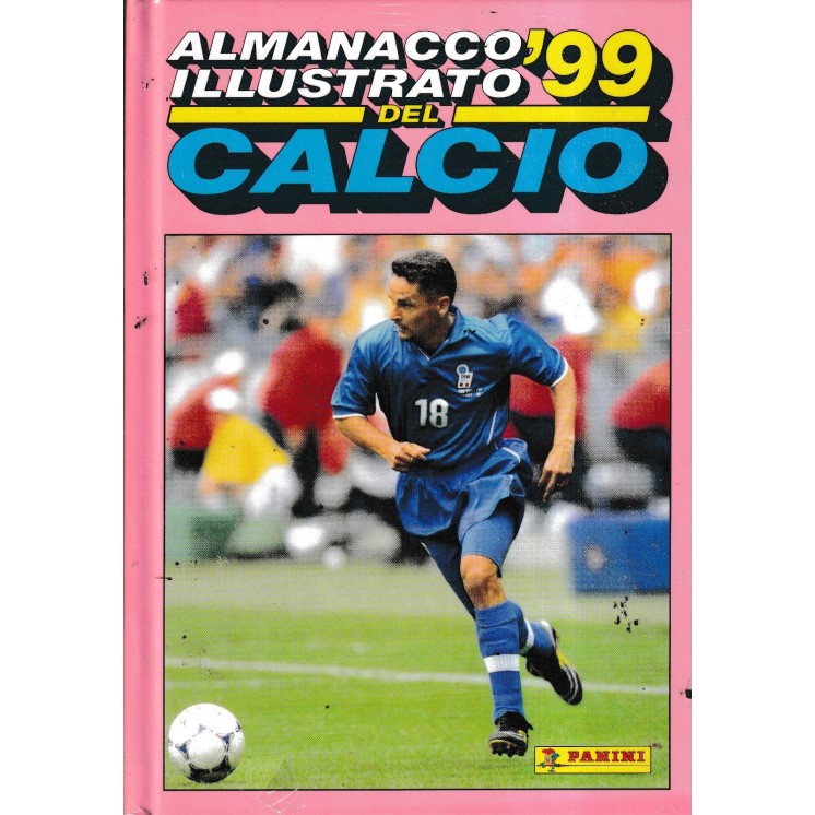 Almanacco illustrato del calcio 1999 CARTONATO NUOVO ed. Panini A54
