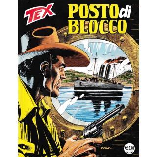 Tex 533 posto di blocco di Villa ed. Bonelli