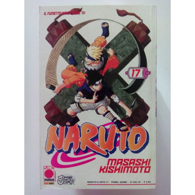 Naruto il Mito n.17 - Prima Edizione Planet Manga - Martina's Fumetti