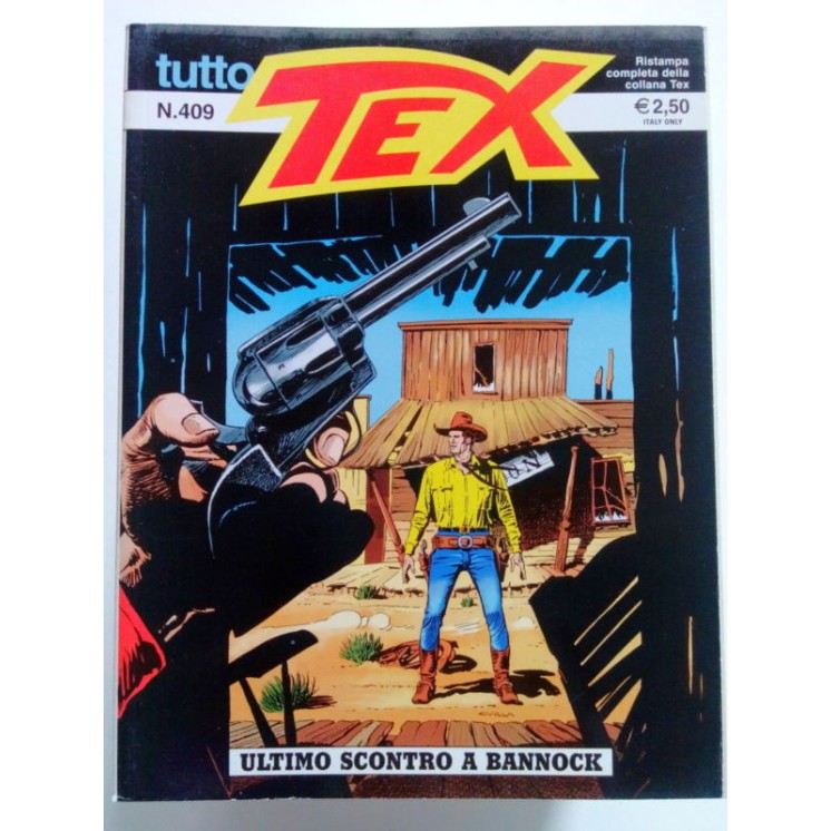 Tutto Tex n. 409 di Bonelli, Galep * ed Bonelli 1,20€