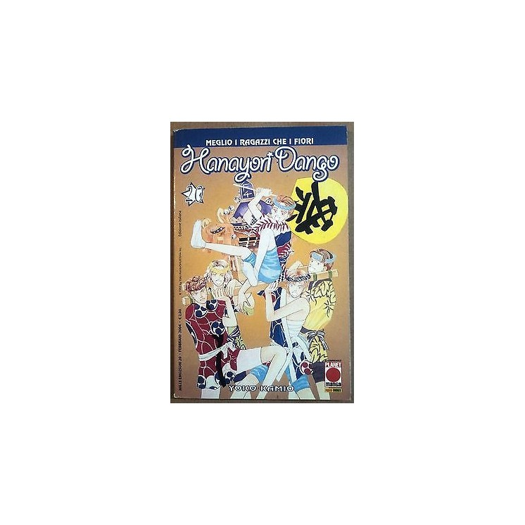 Hanayori Dango - Meglio I Ragazzi Che I Fiori n. 20 di Yoko Kamio e...