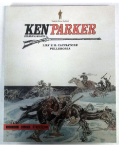 Ken Parker  13 di Berardi e Milazzo Ed. Mondadori Comics FU13