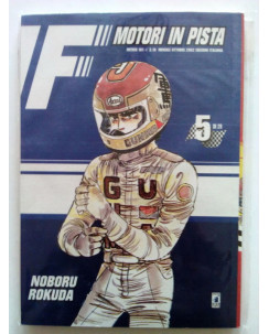 Motori in Pista n. 5 di Noboru Rokuda ed. Star Comics