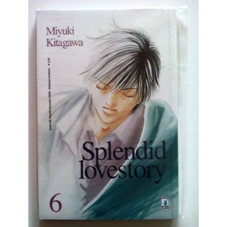 Splendid Lovestory n. 6 di Miyuki Kitagawa * -50% - 1a ed. Star Com...