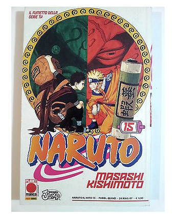 Naruto il Mito 15 di Masashi Kishimoto I edizione ed. Panini Comics