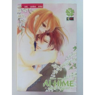 Ai Hime - Amori e Segreti n. 3 di Kaco Mitsuki - SCONTO 50% - ed. F...
