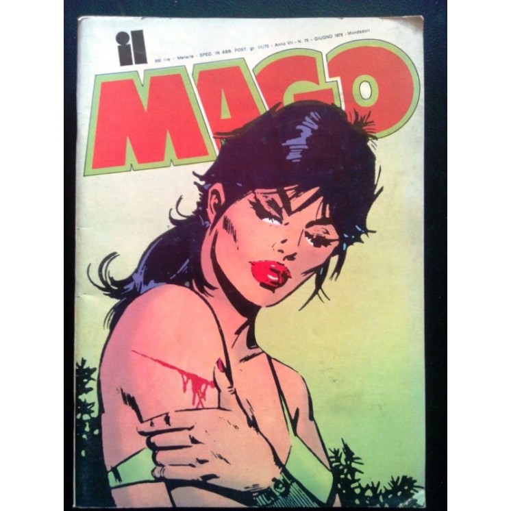 Il Mago Anno VII n. 75 - Mariotti,Cavezzali,O'Donnel La Rivista dei...