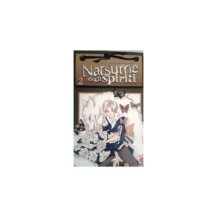 Natsume degli Spiriti  2 di Yuki Midorikawa - SCONTO 30% - ed. Plan...